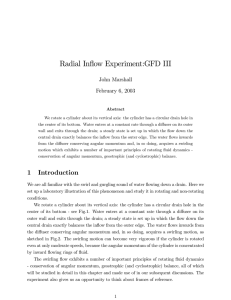 Radial  Inﬂow Experiment:GFD III John Marshall February 6, 2003