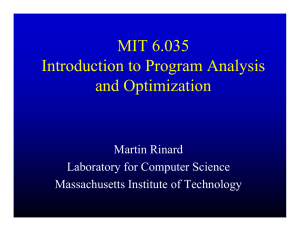 MIT 6.035 Introduction to Program Analysis and Optimization Martin Rinard