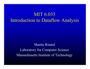 MIT 6.035 Introduction to Dataflow Analysis Martin Rinard Laboratory for Computer Science