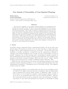 New Islands of Tractability of Cost-Optimal Planning Michael Katz, Carmel Domshlak,