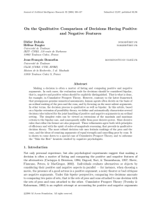 On the Qualitative Comparison of Decisions Having Positive and Negative Features H´