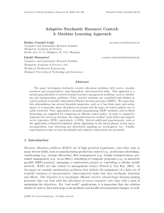 Adaptive Stochastic Resource Control: A Machine Learning Approach Bal´ azs Csan´
