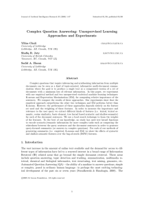 Complex Question Answering: Unsupervised Learning Approaches and Experiments Yllias Chali Shaﬁq R. Joty