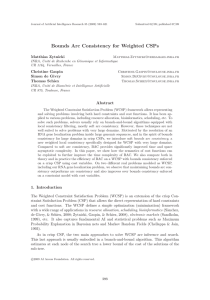 Bounds Arc Consistency for Weighted CSPs Matthias Zytnicki Christine Gaspin Simon de Givry