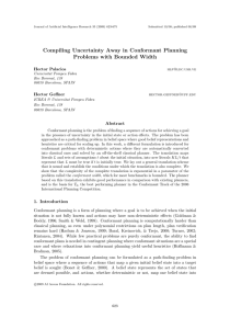 Compiling Uncertainty Away in Conformant Planning Problems with Bounded Width Hector Palacios