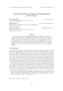 : Stochastic Prediction and Optimization in TAC Travel Amy Greenwald Seong Jae Lee