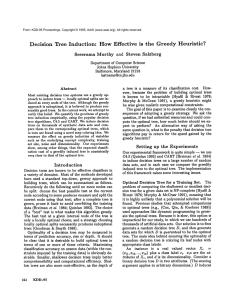 Tree  Induction: How Effective is  the  Greedy  Heuristic? Decision