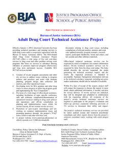 Adult Drug Court Technical Assistance Project  Bureau of Justice Assistance (BJA) F