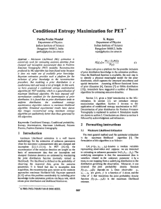 Conditional Entropy Maximization for PET - *