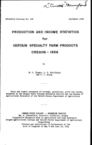 PRODUCTION AND INCOME STATISTICS CERTAiN SPECIALTY FARM PRODUCTS OREGON - 1936 for
