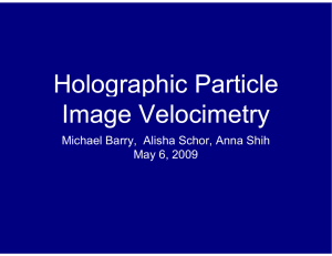 g p Holograph hic Particle Image Ve