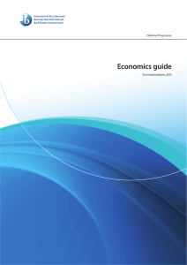 Economics guide First examinations 2013 Diploma Programme