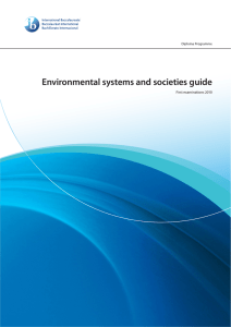 Environmental systems and societies guide First examinations 2010 Diploma Programme