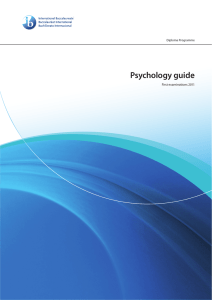 Psychology guide First examinations 2011 Diploma Programme