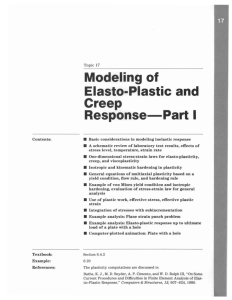 Modeling of Elasta-Plastic and Creep Response