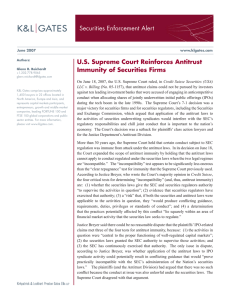 Securities Enforcement Alert U.S. Supreme Court Reinforces Antitrust Immunity of Securities Firms