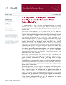 Securities Enforcement Alert U.S. Supreme Court Rejects “Scheme Action Plaintiffs