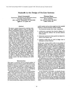 Tradeoffs in  the  Design of  On-Line  Systems