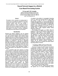 Neural  Network Support  in  a  Hybrid