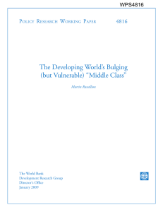 The Developing World’s Bulging (but Vulnerable) “Middle Class” P R