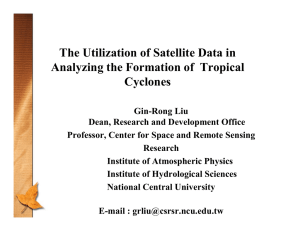 The Utilization of Satellite Data in Cyclones