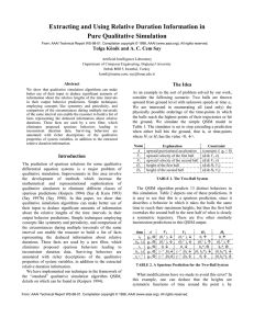 Extracting and Using Relative Duration Information in Pure Qualitative Simulation The Idea