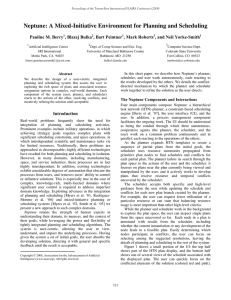 Neptune: A Mixed-Initiative Environment for Planning and Scheduling Pauline M. Berry