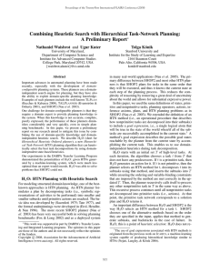 Combining Heuristic Search with Hierarchical Task-Network Planning: A Preliminary Report Tolga K¨onik