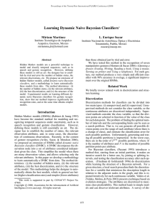 Learning Dynamic Naive Bayesian Classifiers Miriam Mart´ınez L. Enrique Sucar