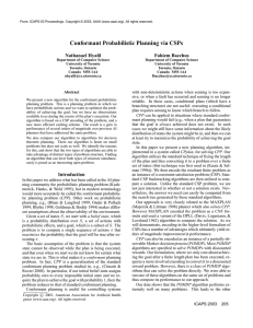 Conformant Probabilistic Planning via CSPs Nathanael Hyafil Fahiem Bacchus