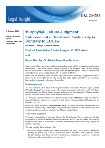 Murphy/QC Leisure Judgment: Enforcement of Territorial Exclusivity is Contrary to EU Law