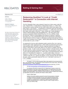 Betting &amp; Gaming Alert Redeeming Qualities? A Look at “Credit Gambling