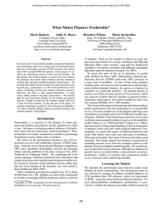 What Makes Planners Predictable? Mark Roberts Adele E. Howe Brandon Wilson
