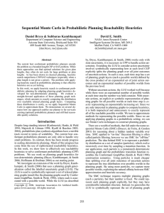 Sequential Monte Carlo in Probabilistic Planning Reachability Heuristics David E. Smith
