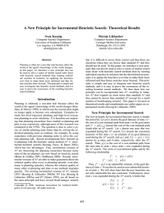A New Principle for Incremental Heuristic Search: Theoretical Results Sven Koenig