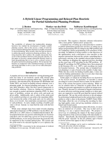 A Hybrid Linear Programming and Relaxed Plan Heuristic J. Benton