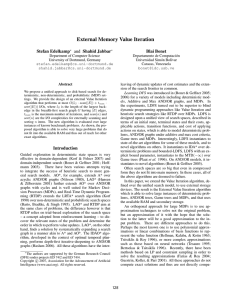 External Memory Value Iteration Stefan Edelkamp and Shahid Jabbar Blai Bonet