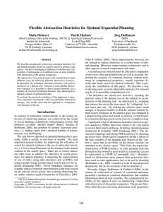 Flexible Abstraction Heuristics for Optimal Sequential Planning Malte Helmert Patrik Haslum J¨org Hoffmann