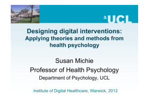 Designing digital interventions: Susan Michie Professor of Health Psychology