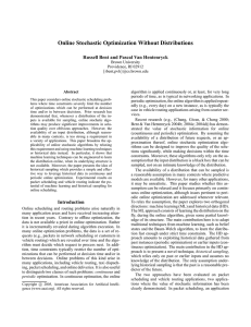 Online Stochastic Optimization Without Distributions Russell Bent and Pascal Van Hentenryck