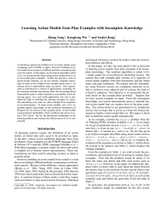 Learning Action Models from Plan Examples with Incomplete Knowledge Qiang Yang