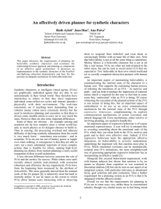 An affectively driven planner for synthetic characters Ruth Aylett Joao Dias