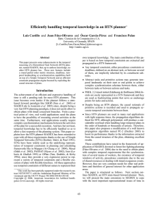 Efficiently handling temporal knowledge in an HTN planner Luis Castillo Oscar Garc´ıa-P´erez