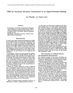 CBR for  Dynamic  Situation Assessment in  an  Agent-Oriented Setting