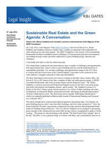 Sustainable Real Estate and the Green Agenda: A Conversation