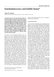 Sonoluminescence and bubble fusion* Vijay H. Arakeri REVIEW ARTICLES