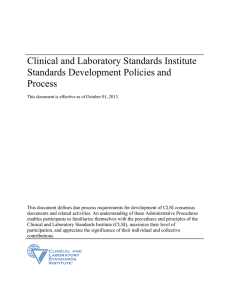 Clinical and Laboratory Standards Institute Standards Development Policies and Process