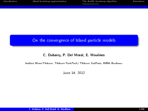On the convergence of Island particle models June 14, 2012