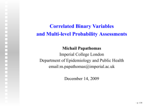 Correlated Binary Variables and Multi-level Probability Assessments