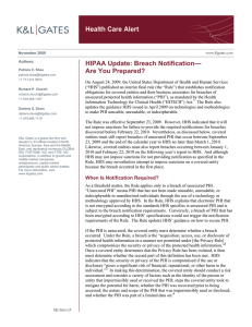 Health Care Alert HIPAA Update: Breach Notification— Are You Prepared?